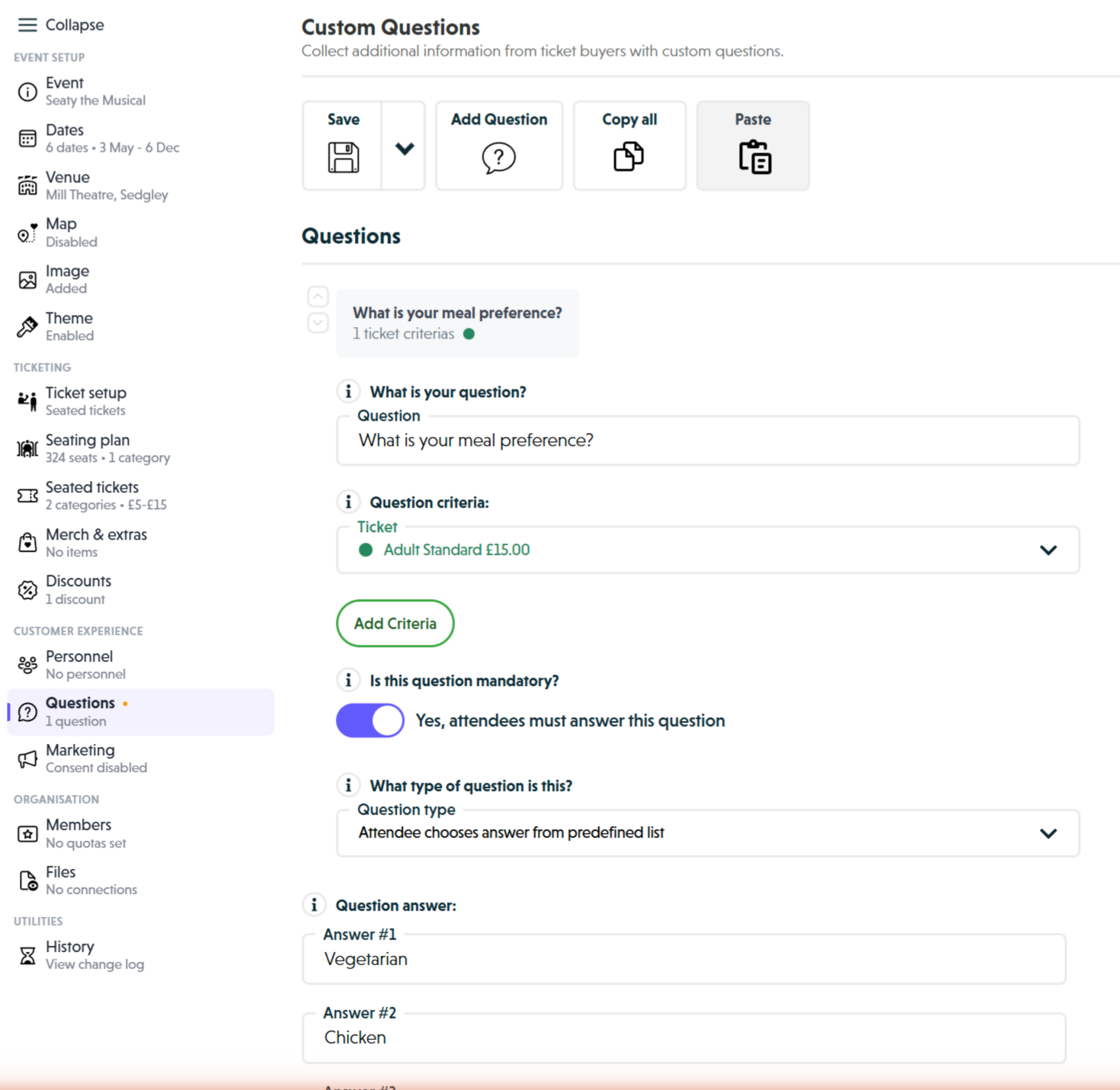 A configured dropdown question with the question name, ticket criteria, required toggle enabled, and three answer options
