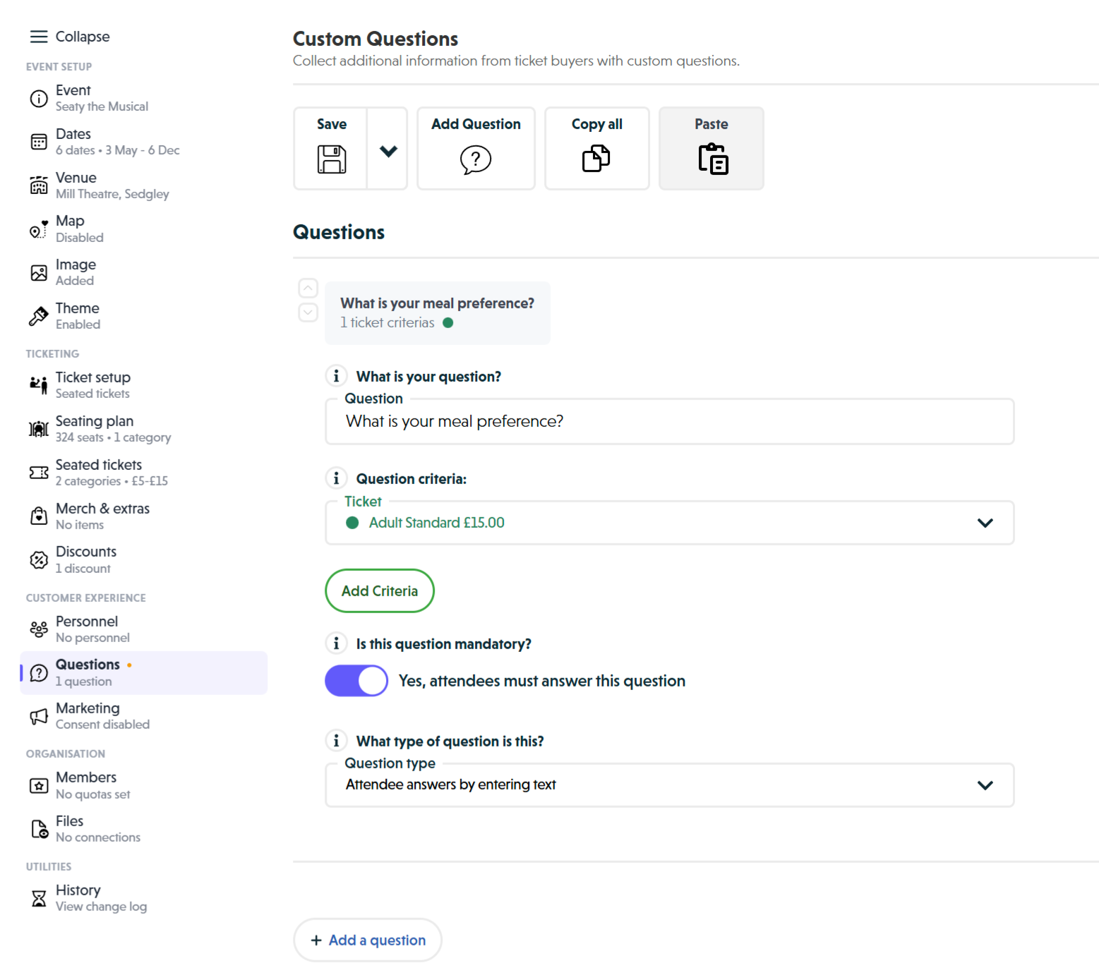 A text question showing the question name, criteria, required toggle, and question type set to Attendee answers by entering text